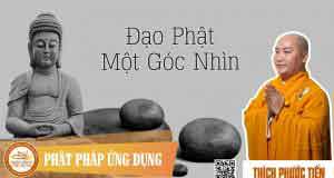 Đạo Phật một góc nhìn 6 Đạo Phật một góc nhìn