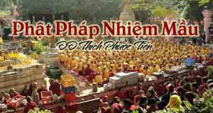 Phật pháp nhiệm mầu - Thích Phước Tiến 1 Phật pháp nhiệm mầu – Thích Phước Tiến