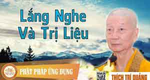 Lắng nghe và trị liệu 1 Lắng nghe và trị liệu