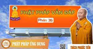Phật pháp vấn đáp 36 1 Phật pháp vấn đáp 36