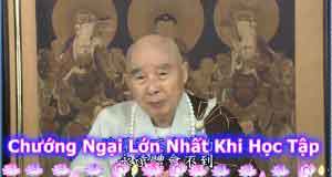 Chướng ngại lớn nhất khi hoc tập 1 Chướng ngại lớn nhất khi hoc tập