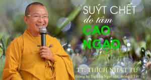 Suýt chết do tâm cao ngạo 1 Suýt chết do tâm cao ngạo