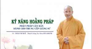 Phật pháp căn bản dành cho trung cấp giảng sư 1 Phật pháp căn bản dành cho trung cấp giảng sư