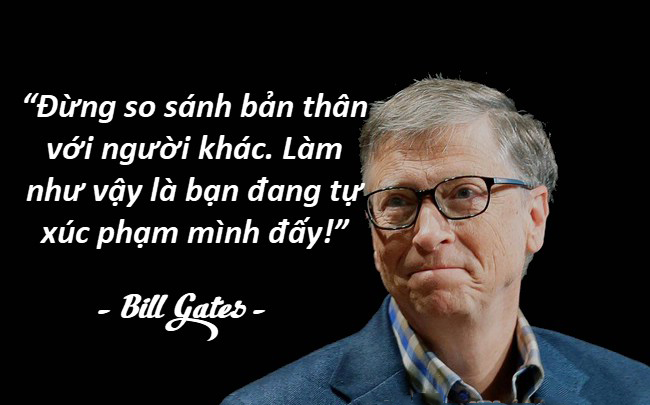 Những câu nói hay về cuộc sống mưu sinh 21 Những câu nói hay của người nổi tiếng Bill Gates