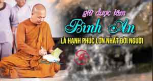 Giữ được tâm hồn bình yên là hạnh phúc lớn nhất đời người 49 Giữ được tâm hồn bình yên là hạnh phúc lớn nhất đời người