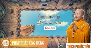 Được mất gì khi nếm trải khổ đau 1 Được mất gì khi nếm trải khổ đau