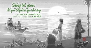 Sống tối giản để giữ lấy hồn quê hương 1 Sống tối giản để giữ lấy hồn quê hương