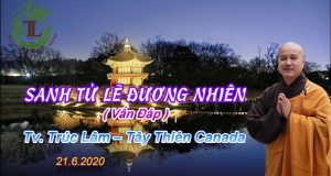 Sanh tử lẽ đương nhiên 1 Sanh tử lẽ đương nhiên